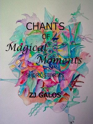 cover image of Chants of Magical Moments